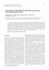 Research paper thumbnail of Determination of Residual Solvents in Pharmaceuticals by Thermal Desorption-GC/MS