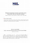 Research paper thumbnail of Optimal Management of Power Generation Assets: Interaction with the Electricity Markets