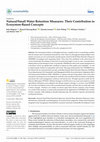 Research paper thumbnail of Natural/Small Water Retention Measures: Their Contribution to Ecosystem-Based Concepts