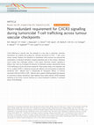 Research paper thumbnail of Non-redundant requirement for CXCR3 signalling during tumoricidal T-cell trafficking across tumour vascular checkpoints