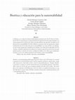 Research paper thumbnail of Bioética y educación para la sustentabilidad