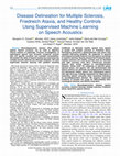 Research paper thumbnail of Disease Delineation for Multiple Sclerosis, Friedreich Ataxia, and Healthy Controls Using Supervised Machine Learning on Speech Acoustics