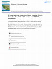 Research paper thumbnail of A hyperspectral experiment over tropical forests based on the EO-1 orbit change and PROSAIL simulation