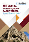 Research paper thumbnail of 100. Yılında Pontusçuluk: Amaç, Yöntem ve Hedef