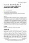 Research paper thumbnail of Prognostic Model for the Risk of Coronavirus Disease (COVID-19) Using Fuzzy Logic Modeling