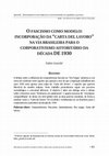 Research paper thumbnail of O fascismo como modelo: incorporação da "carta del lavoro" na via brasileira para o corporativismo autoritário da década de 1930