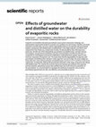 Research paper thumbnail of Effects of groundwater and distilled water on the durability of evaporitic rocks