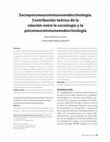 Research paper thumbnail of Sociopsiconeuroinmunoendocrinología : contribución teórica de la relación entre la sociología y la psiconeuroinmunoendocrinología