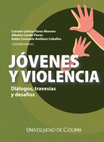 Research paper thumbnail of Jóvenes y violencia. Diálogos, travesías y desafíos