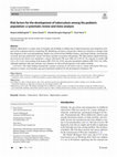 Research paper thumbnail of Risk factors for the development of tuberculosis among the pediatric population: a systematic review and meta-analysis