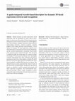 Research paper thumbnail of A spatio-temporal wavelet-based descriptor for dynamic 3D facial expression retrieval and recognition