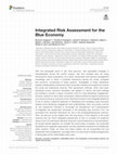 Research paper thumbnail of Integrated Risk Assessment for the Blue Economy