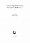 Research paper thumbnail of A. Tropia, D. De Santis (Eds.), Rethinking Intentionality, Person and the Essence: Aquinas, Scotus, Stein (Brill 2024) ToC + Introduction