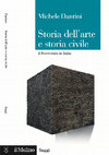 Research paper thumbnail of Michele Dantini, «Storia dell'arte e storia civile. Il Novecento in Italia», il Mulino, Bologna 2022