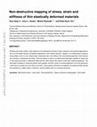 Research paper thumbnail of Non-destructive mapping of stress, strain and stiffness of thin elastically deformed materials