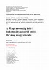 Research paper thumbnail of A Magyarország helyi önkormányzatairól szóló törvény magyarázata