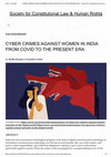 Research paper thumbnail of CYBER CRIMES AGAINST WOMEN IN INDIA FROM COVID TO THE PRESENT ERA