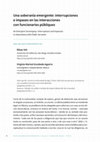 Research paper thumbnail of Una soberanía emergente: interrupciones e impases en las interacciones con funcionaries públiques