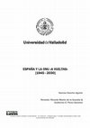 Research paper thumbnail of España y la ONU. A vueltas (1945 - 2030) // Spain and the UN. Around (1945 - 2030)