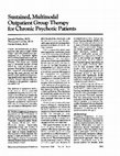 Research paper thumbnail of Sustained, Multimodal Outpatient Group Therapy for Chronic Psychotic Patients