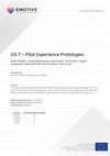 Research paper thumbnail of D3.7 – Pilot Experience Prototypes