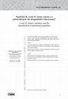 Research paper thumbnail of Pandemia de covid-19, ensino remoto e a potencialização das desigualdades educacionais*