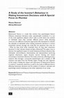 Research paper thumbnail of A Study of the Investor's Behaviour in Making Investment Decisions with A Special Focus on Mumbai