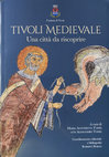 Research paper thumbnail of Icona di Maria Santissima Illuminata di Vivaro Romano (fase medievale), in «Tivoli medievale. Una città da riscoprire». Catalogo della mostra (Tivoli, Museo della città, 3 marzo -30 settembre 2024), a cura di M.A. Tomei, con A. Tomei, Tivoli 2024, p. 273