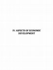 Research paper thumbnail of IV. ASPECTS OF ECONOMIC DEVELOPMENT