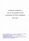 Research paper thumbnail of Politique économique et néoliberalisme. Le rôle économique de l’Etat. Le cas de la Belgique de 1977 - 1994