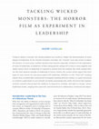 Research paper thumbnail of Tackling Wicked Monsters: The Horror Film as an Experiment in Leadership