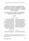 Research paper thumbnail of De hisn a madina : la evolución del urbanismo en el surco intrabético : Guadix, Loja y otros espacios menores. Un estado de la cuestión