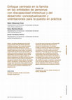 Research paper thumbnail of Enfoque centrado en la familia en las entidades de personas con discapacidad intelectual y del desarrollo: conceptualización y orientaciones para la puesta en práctica