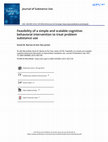 Research paper thumbnail of Feasibility of a simple and scalable cognitive-behavioral intervention to treat problem substance use