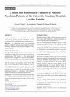 Research paper thumbnail of Clinical and Radiological Features of Multiple Myeloma Patients at the University Teaching Hospital, Lusaka, Zambia