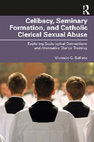 Research paper thumbnail of Chapter 1 Introduction: Book's Preview (Celibacy, Seminary Formation, and Catholic Clerical Sexual Abuse Exploring Sociological Connections and Alternative Clerical Training)