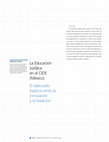 Research paper thumbnail of La Educación Jurídica en el CIDE (México): El adecuado balance entre la innovación y la tradición