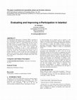 Research paper thumbnail of Evaluating and improving e-participation in Istanbul