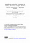 Research paper thumbnail of Supporting Situational Awareness on Aviation Pilots: Key Insights Affecting the Use of Electronic Flight Bags Devices