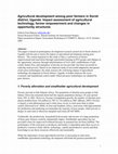 Research paper thumbnail of Agricultural development among poor farmers in Soroti district, Uganda: impact assessment of agricultural technology, farmer empowerment and changes in opporunity structures