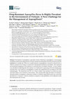 Research paper thumbnail of Drug-Resistant Aspergillus flavus Is Highly Prevalent in the Environment of Vietnam: A New Challenge for the Management of Aspergillosis?