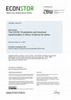 Research paper thumbnail of The COVID-19 pandemic and structural transformation in Africa: Evidence for action