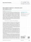 Research paper thumbnail of Personalized medicine in colorectal cancer: the evidence so far