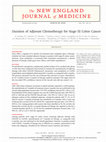 Research paper thumbnail of Duration of Adjuvant Chemotherapy for Stage III Colon Cancer