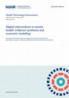 Research paper thumbnail of Digital interventions in mental health: evidence syntheses and economic modelling