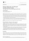 Research paper thumbnail of Mykola Makarenko and Mariupol Neolithic Burial Ground The tragic fates of the archaeologist and the site