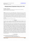 Research paper thumbnail of Managing Business Organization During Covid-19 Era