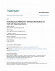 Research paper thumbnail of Factor Structure of the Barriers to Physical Activity Scale for Youth With Visual Impairments