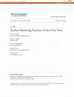 Research paper thumbnail of Teachers mentoring teachers: A view over time