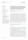 Research paper thumbnail of Punishment as a scarce resource: a potential policy intervention for managing incarceration rates